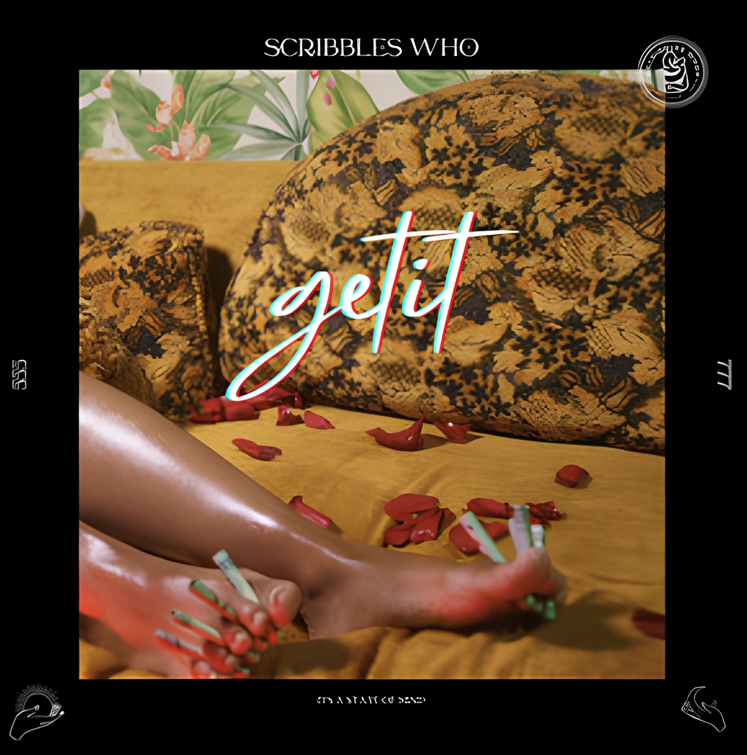 Scribbles Who Get It Turns Ambition Into A South Florida Soul Anthem