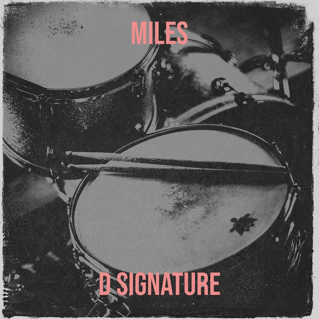 D Signature Writes Through Miles, From Mountain to Climb to Why
